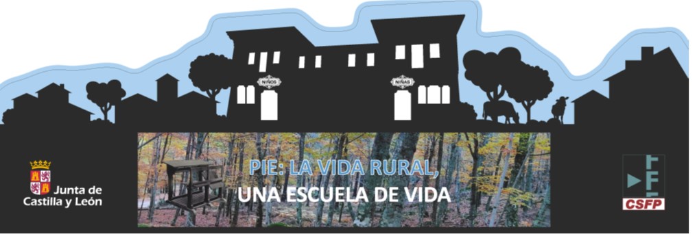 PIE LA VIDA RURAL\, UNA ESCUELA DE VIDA